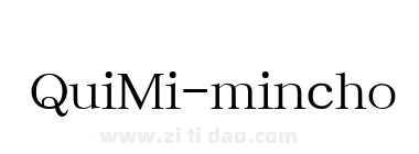 QuiMi-mincho