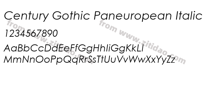 Century Gothic Paneuropean Italic字体预览